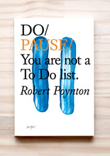 Load image into Gallery viewer, DO Pause