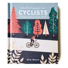 Load image into Gallery viewer, Mindful Thoughts for Cyclists