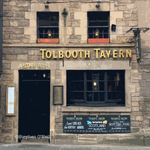 Load image into Gallery viewer, Tolbooth Tavern
